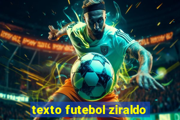 texto futebol ziraldo